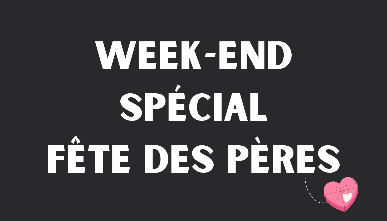 Joyeuse fête à tous les papas !